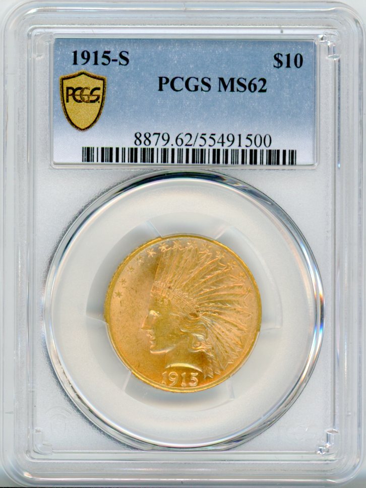 1915-S G$10 PCGS MS62