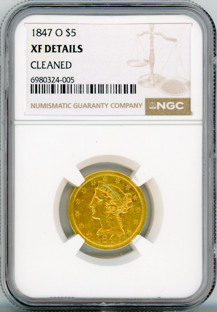 1847-O G$5 NGC XF DETAILS CLEANED