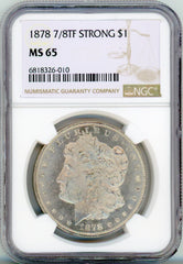 1878 7/8TF STRONG S$1 NGC MS65