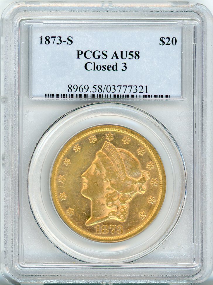1873-S CLOSED 3 G$20 PCGS AU58