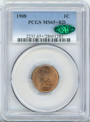 1908 1C PCGS MS65+RD CAC