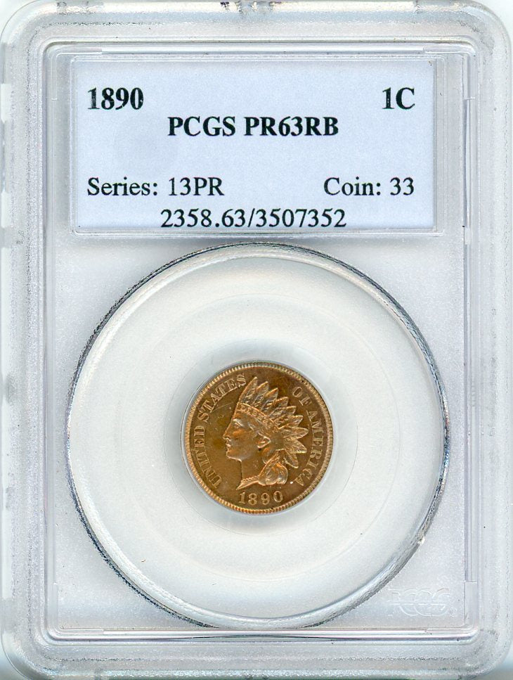 1890 1C PCGS PR63RB