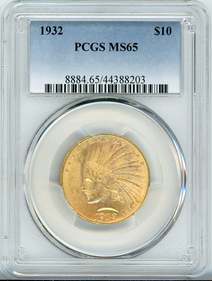 1932 G$10 PCGS MS65