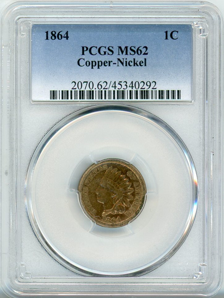 1864 1C PCGS MS62 COPPER-NICKEL